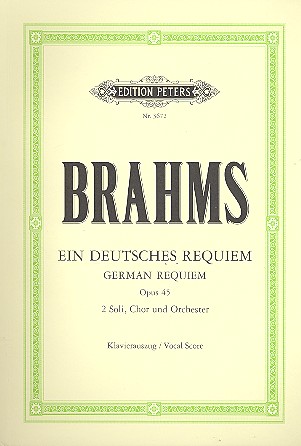 EIN DEUTSCHES REQUIEM OP 45