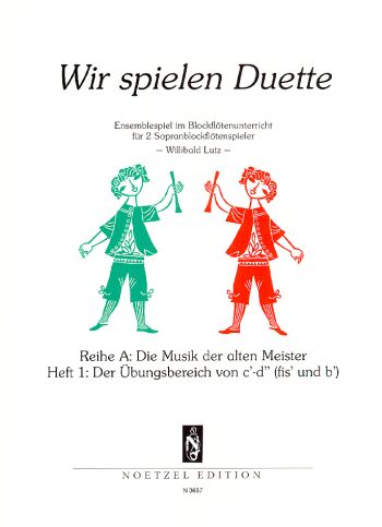 Wir Spielen Duette Reihe A Heft 1