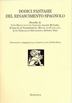 12 Fantasie Del Rinascimento Spagnolo