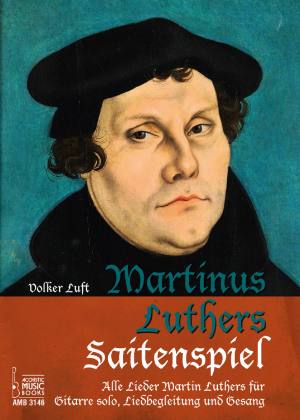 Martinus Luthers Saitenspiel