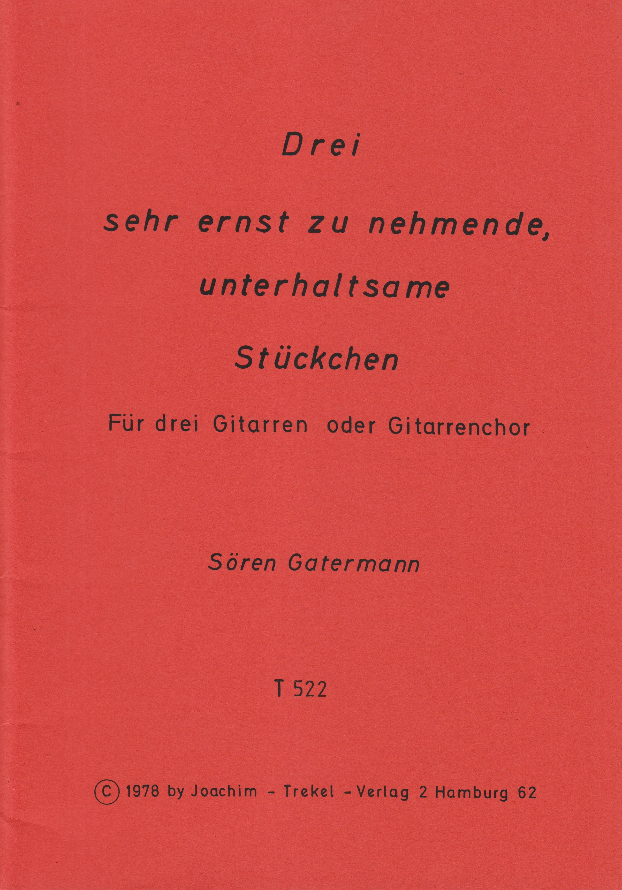 3 sehr ernst zu nehmende, unterhaltsame Stückchen